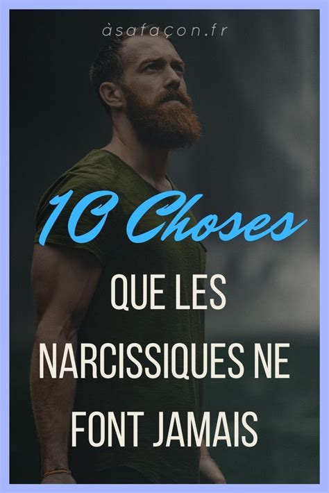 10 Choses Que Les Narcissiques Ne Font Pas Épinglé sur carte